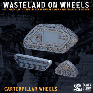  carterpillar wheels wasteland on wheels stl